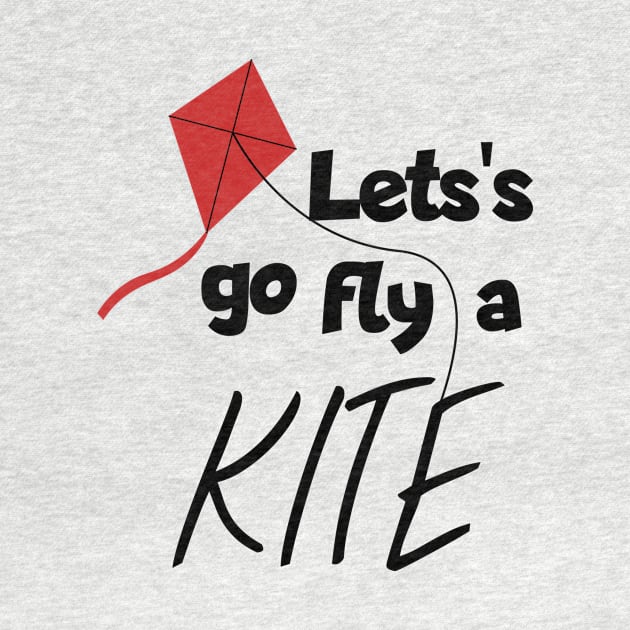 Let's go fly a kite by maxcode